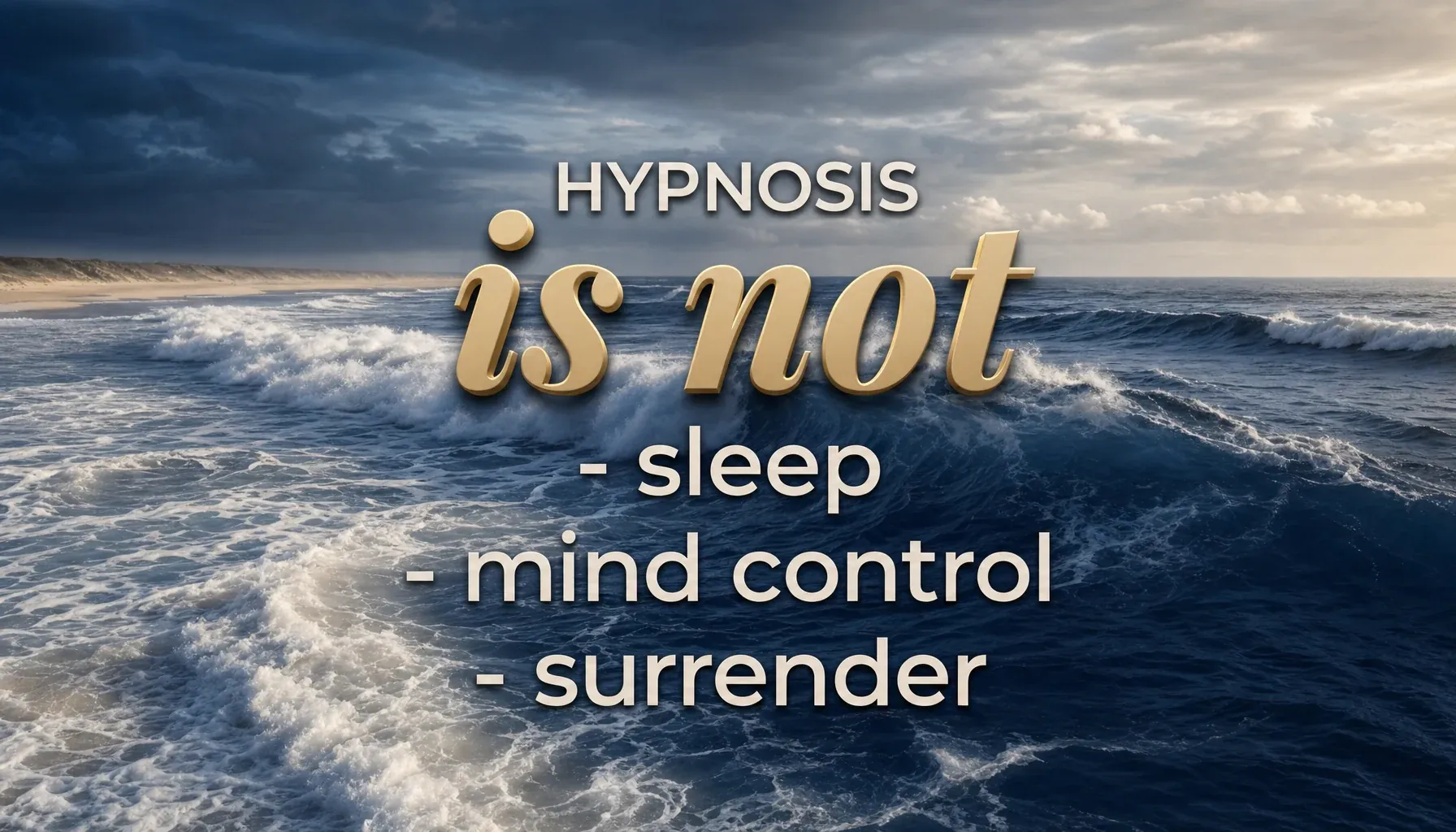 Graphic dispelling myths about hypnosis for performance anxiety over an ocean background, clarifying it is not sleep, mind control, or surrender